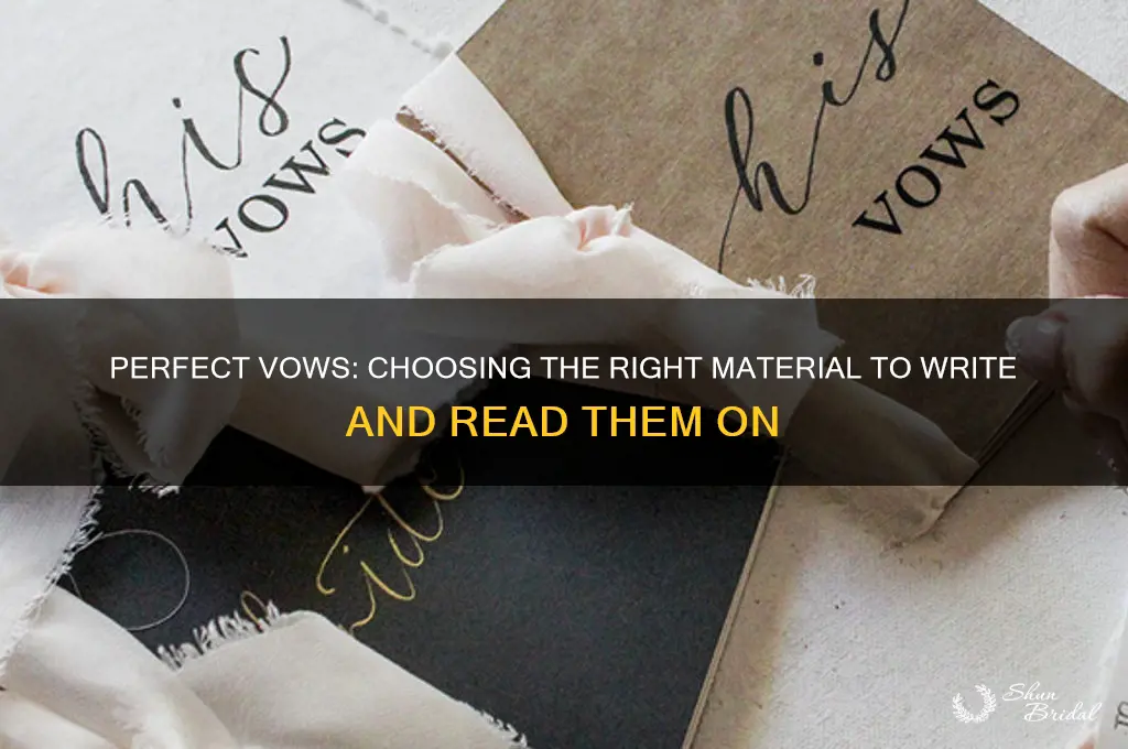 what do i write my vows on when reading them