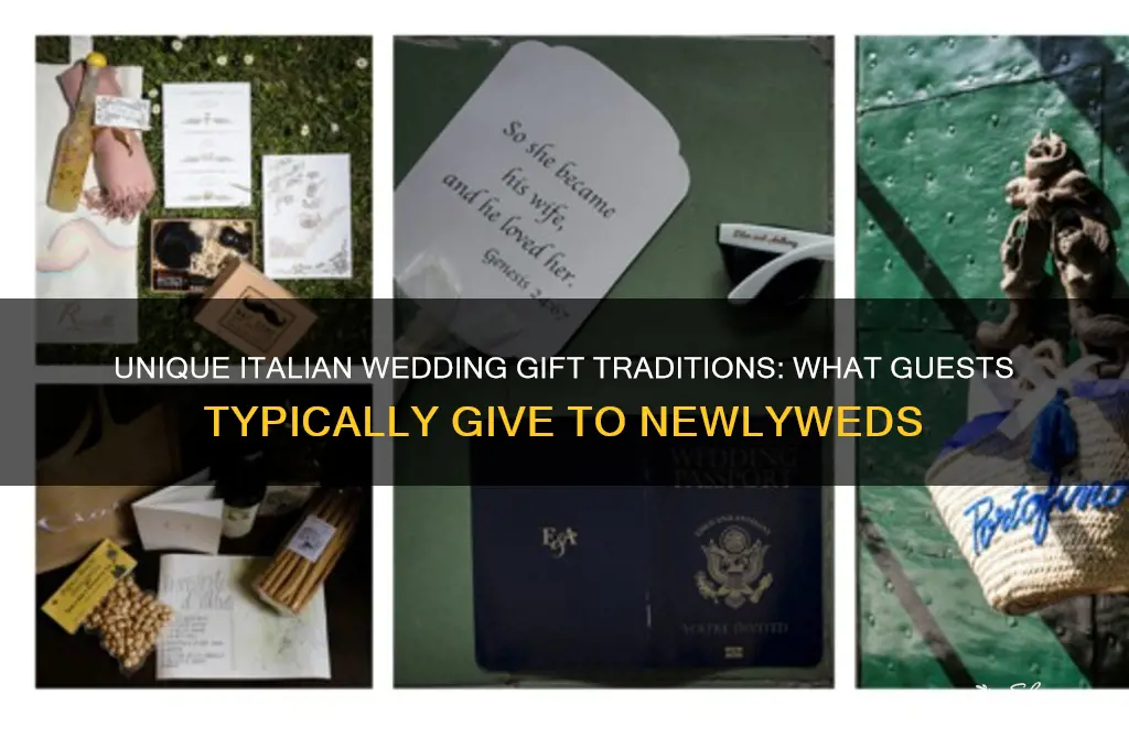what do itlaians give as wedding gifts