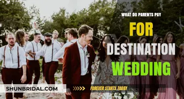 Destination Wedding Costs: What Parents Pay for the Big Day