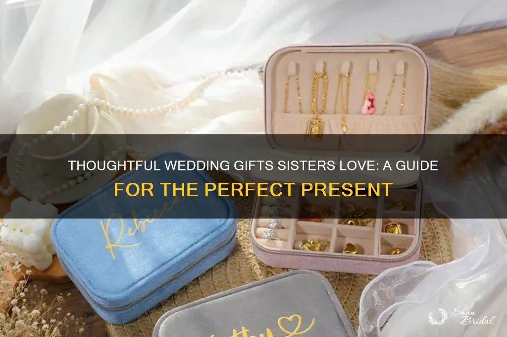 what do people by their sisters for their wedding
