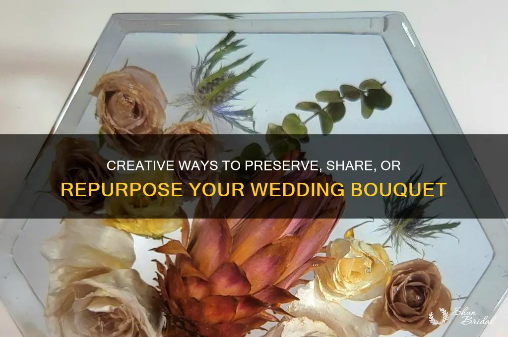 what do people do with wedding bouquet