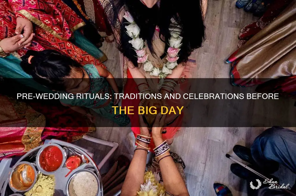 what do people have before the wedding