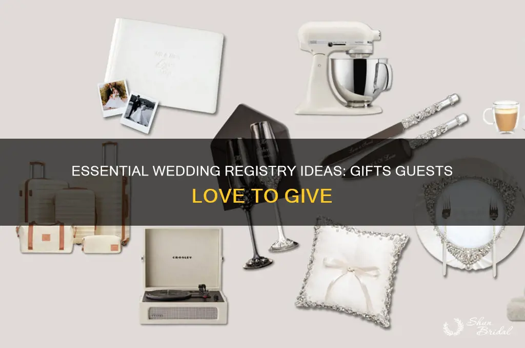 what do people put on a wedding registry