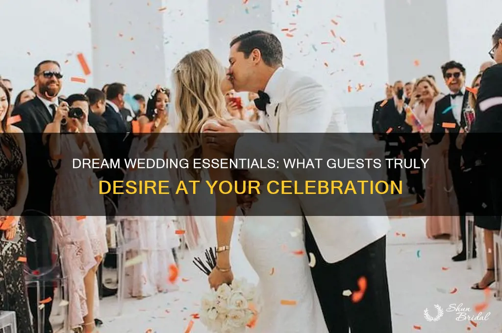 what do people want at a wedding