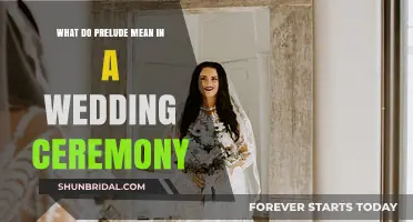Understanding the Role and Significance of a Prelude in Wedding Ceremonies