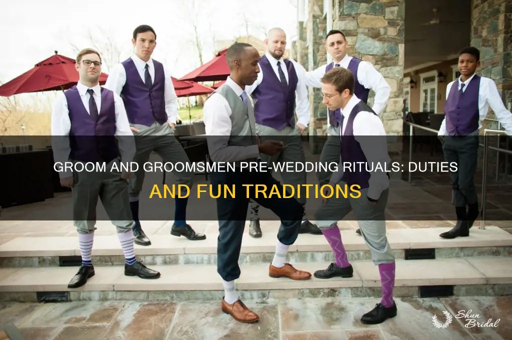 what do the groom and groomsmen do before the wedding