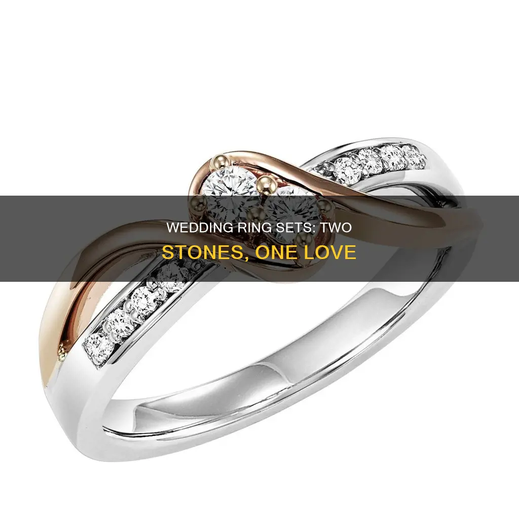 what do they call the 2-stone wedding rings