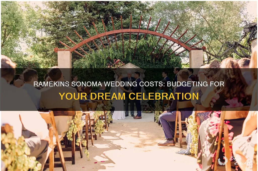 what do weddings cost at ramekins sonoma