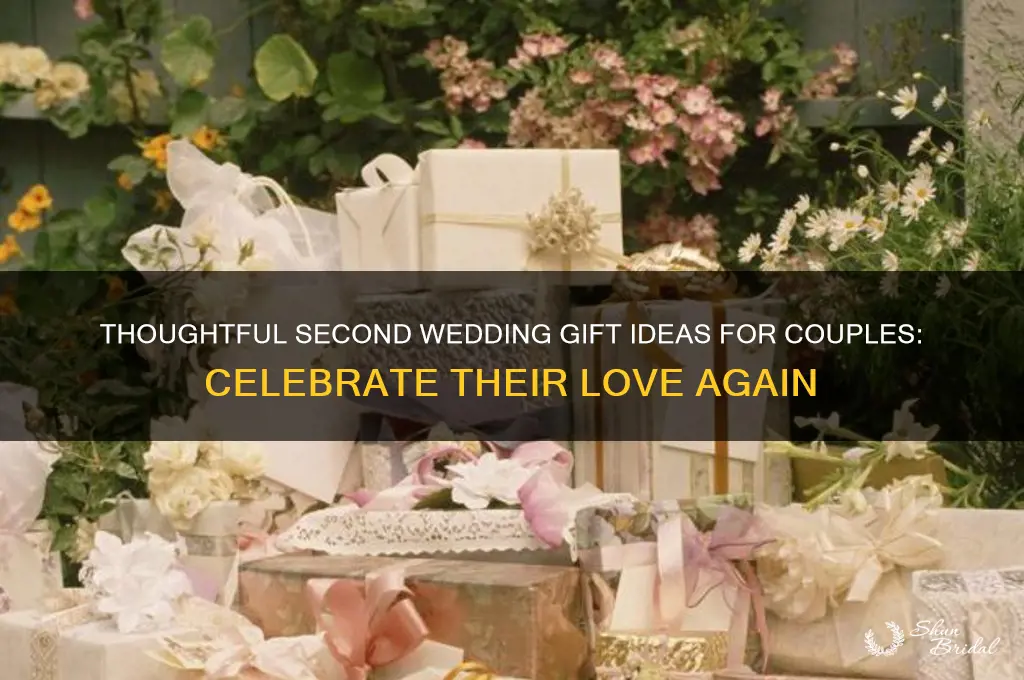 what do you buy a couple on their second wedding