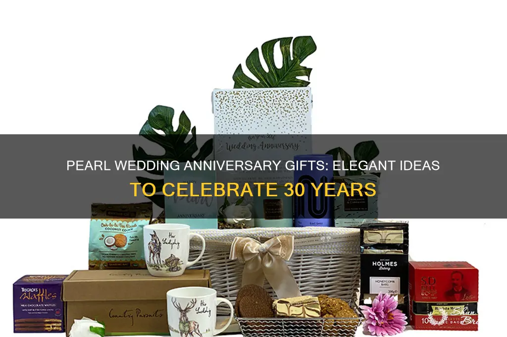 what do you buy for a pearl wedding anniversary