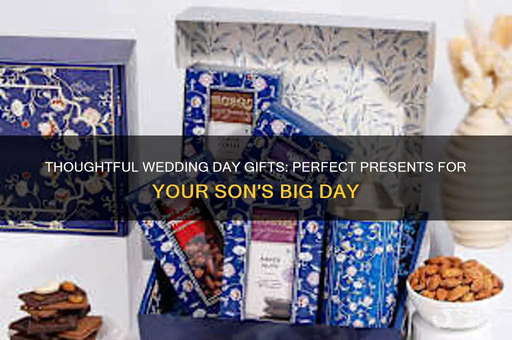 what do you buy your son on his wedding day