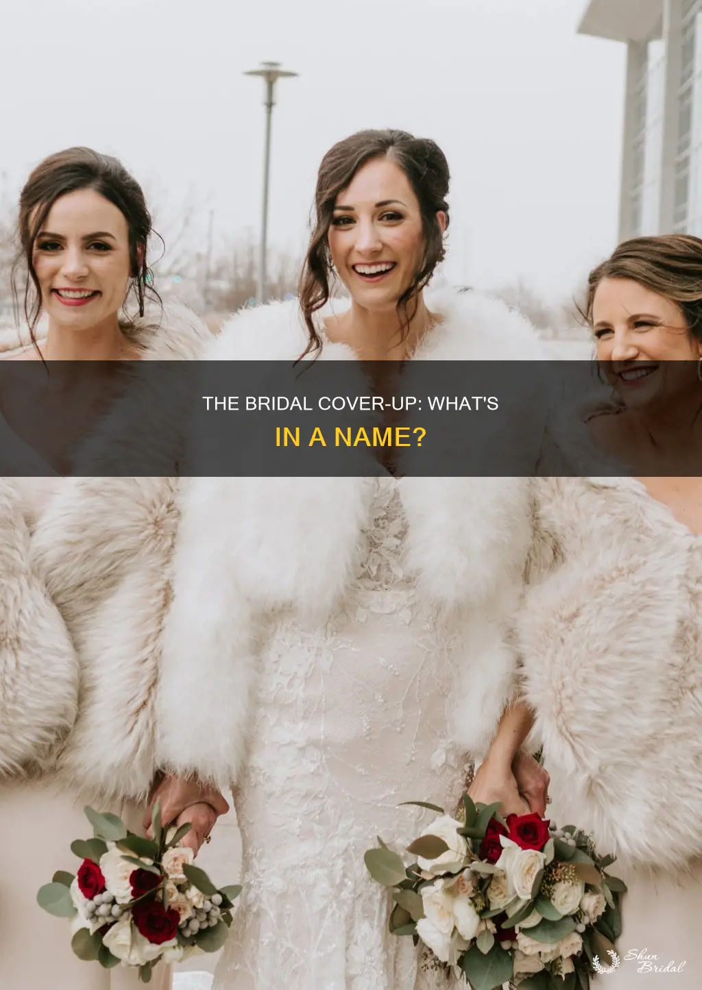 what do you call the jacket over a wedding dress