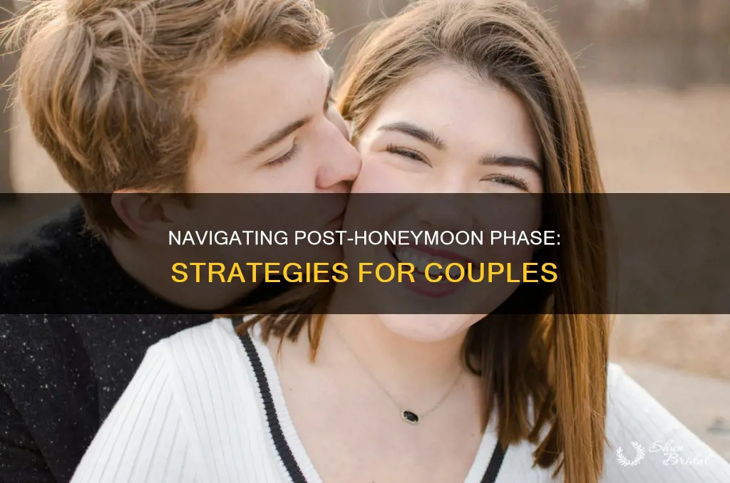 what do you do after the honeymoon phase