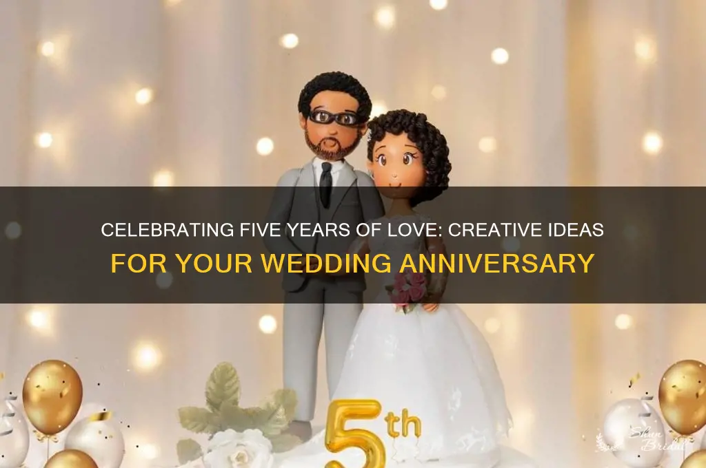 what do you do for 5 year wedding anniversary