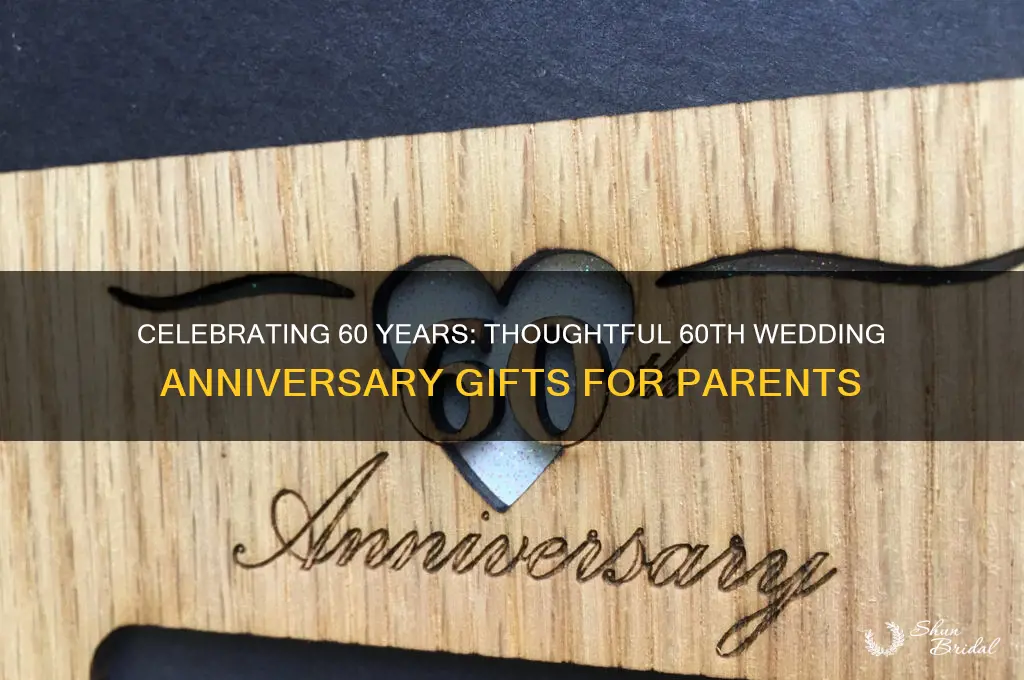 what do you get parents for 60th wedding anniversary