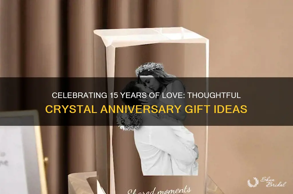what do you give for 15 year wedding anniversary