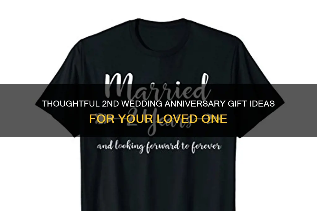 what do you give for a 2 year wedding anniversary