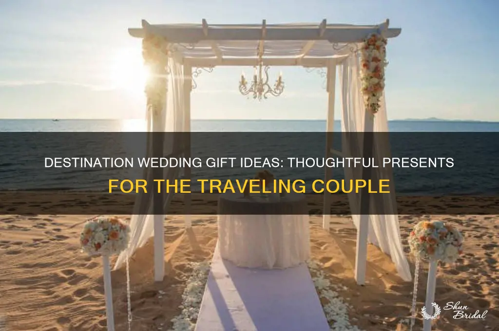 what do you give for a destination wedding gift