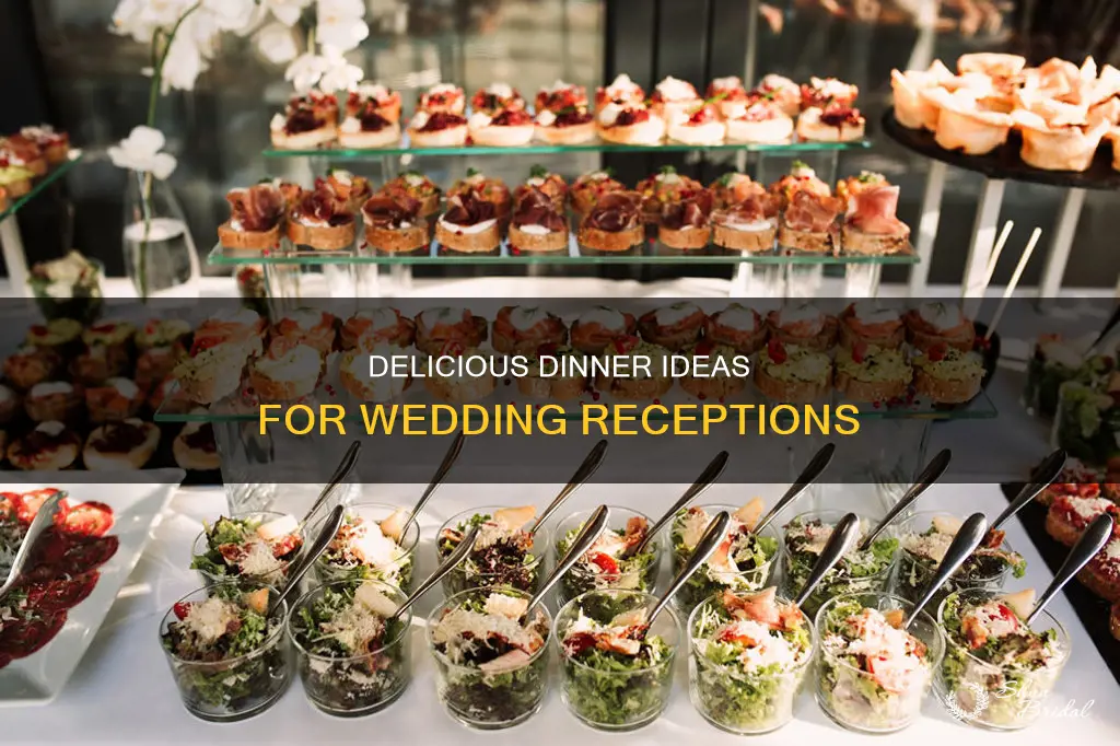 what do you have for dinner at wedding receptions