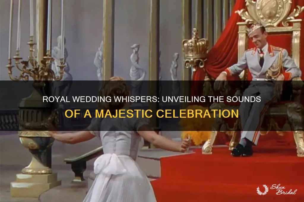 what do you hear royal wedding