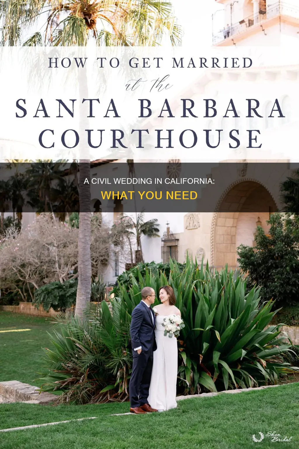 what do you need for a civil wedding in California