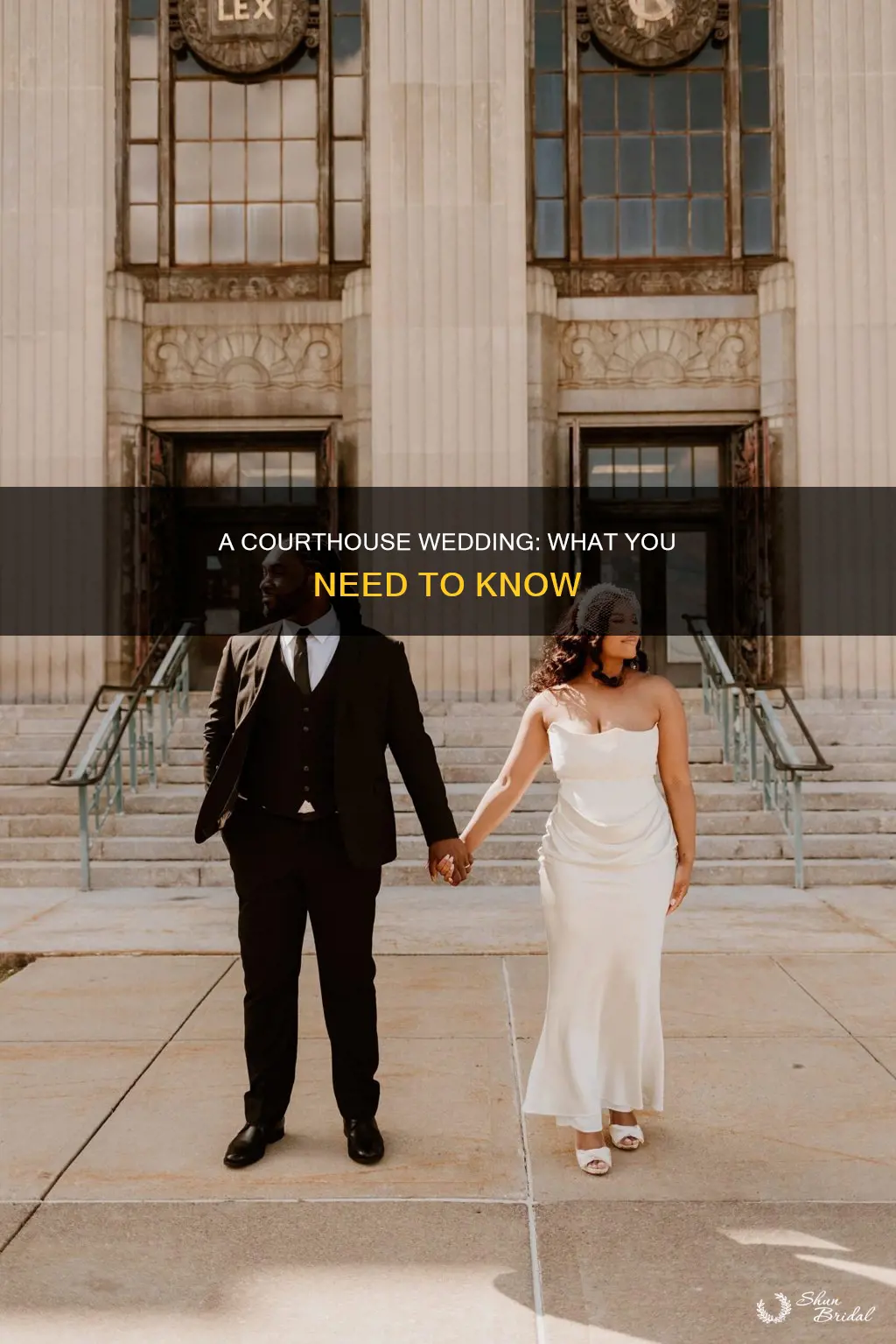 what do you need for a courthouse wedding