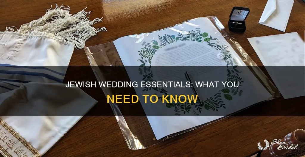 what do you need for a jewish wedding