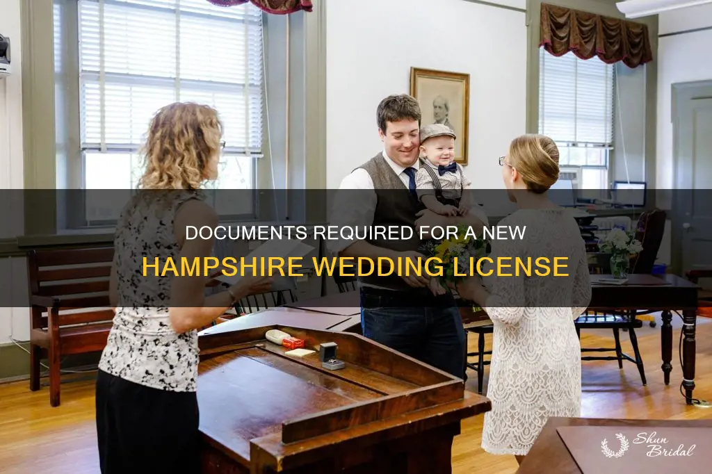what do you need for a wedding license in nh