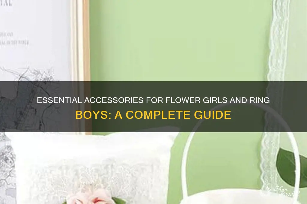 what do you need for flower girl and ring boy