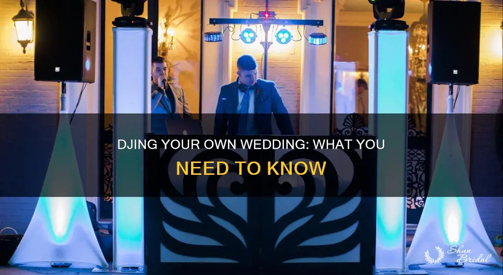 what do you need to dj your own wedding