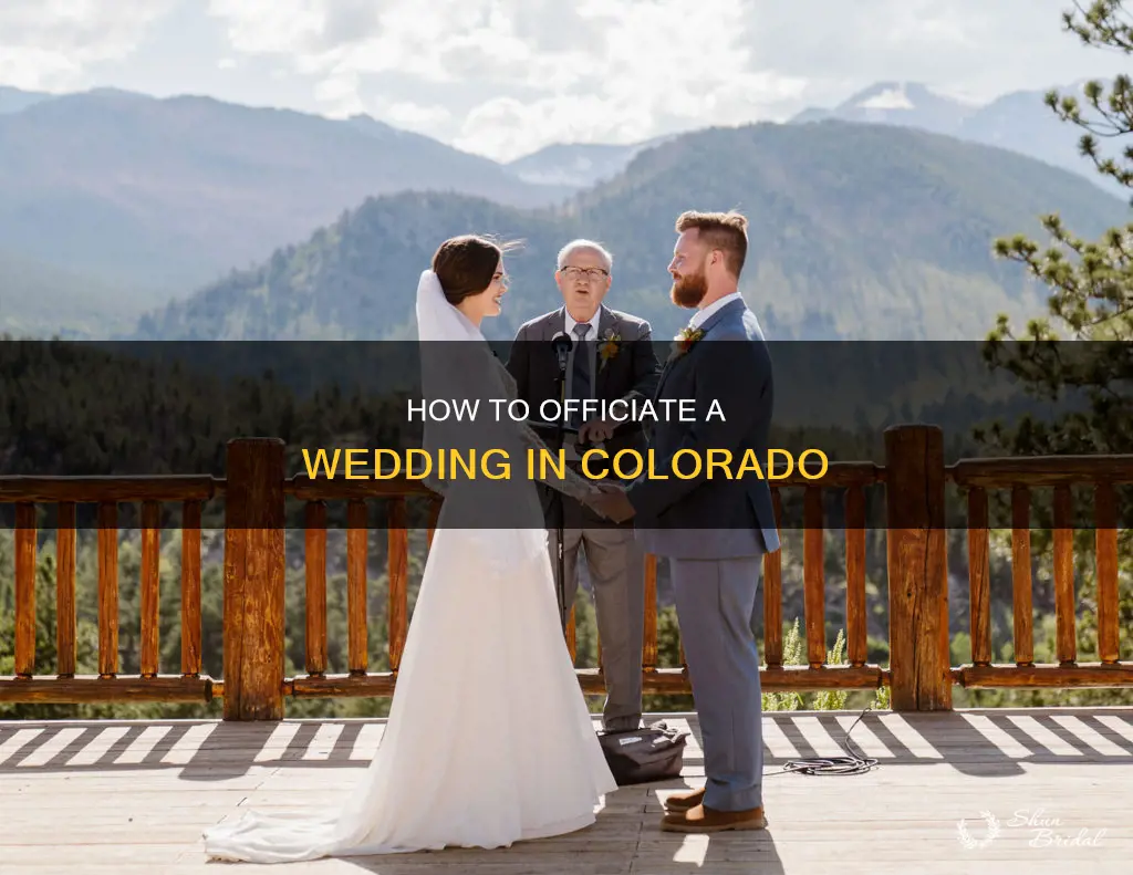 what do you need to officiate a wedding in colorado