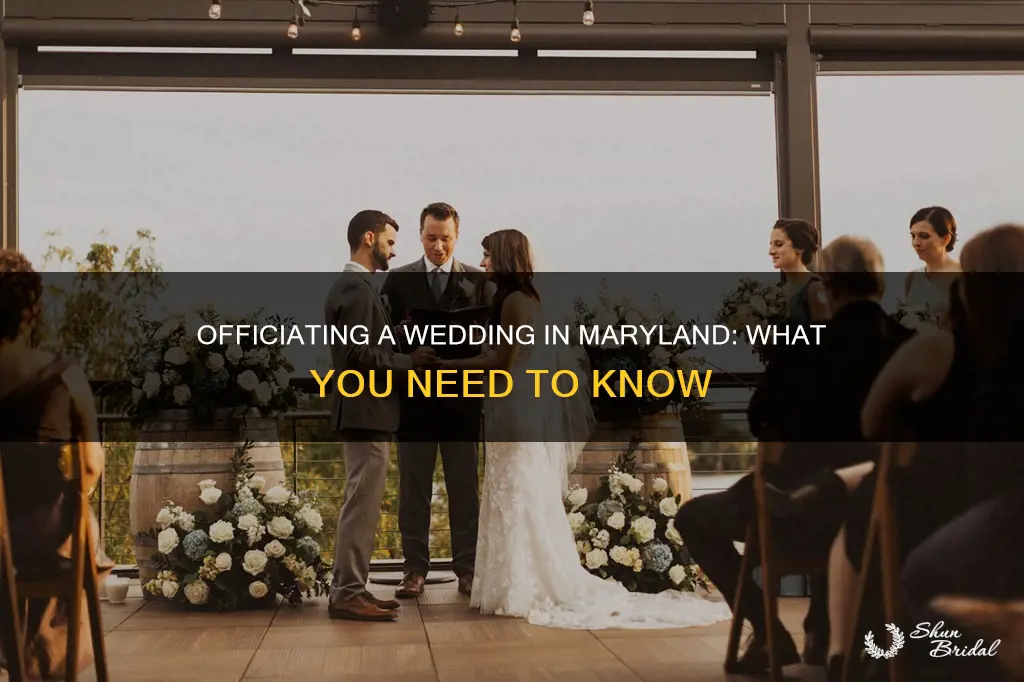 what do you need to officiate a wedding in maryland