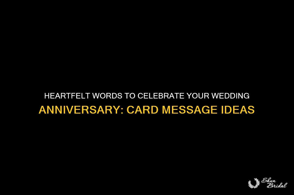 what do you say in a wedding anniversary card