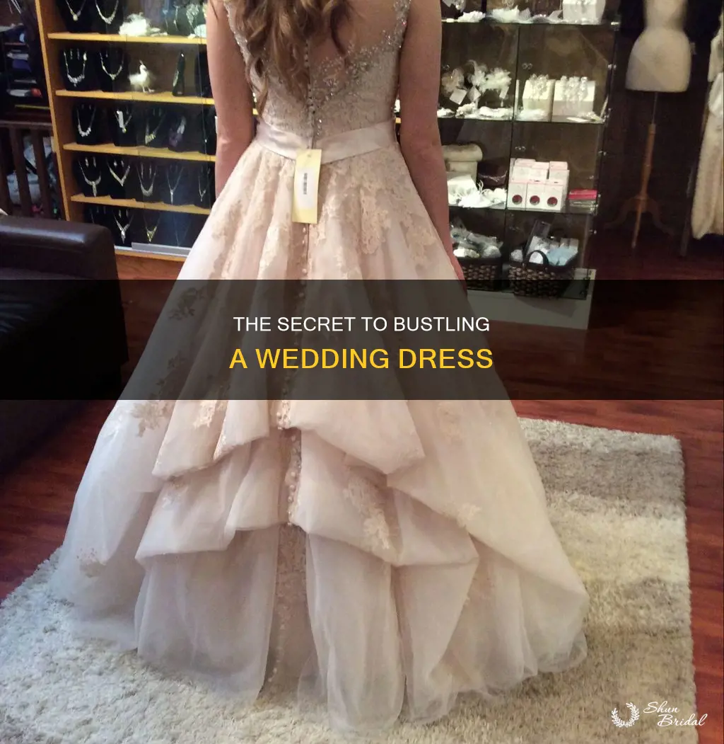 what do you use to bustle a wedding dress