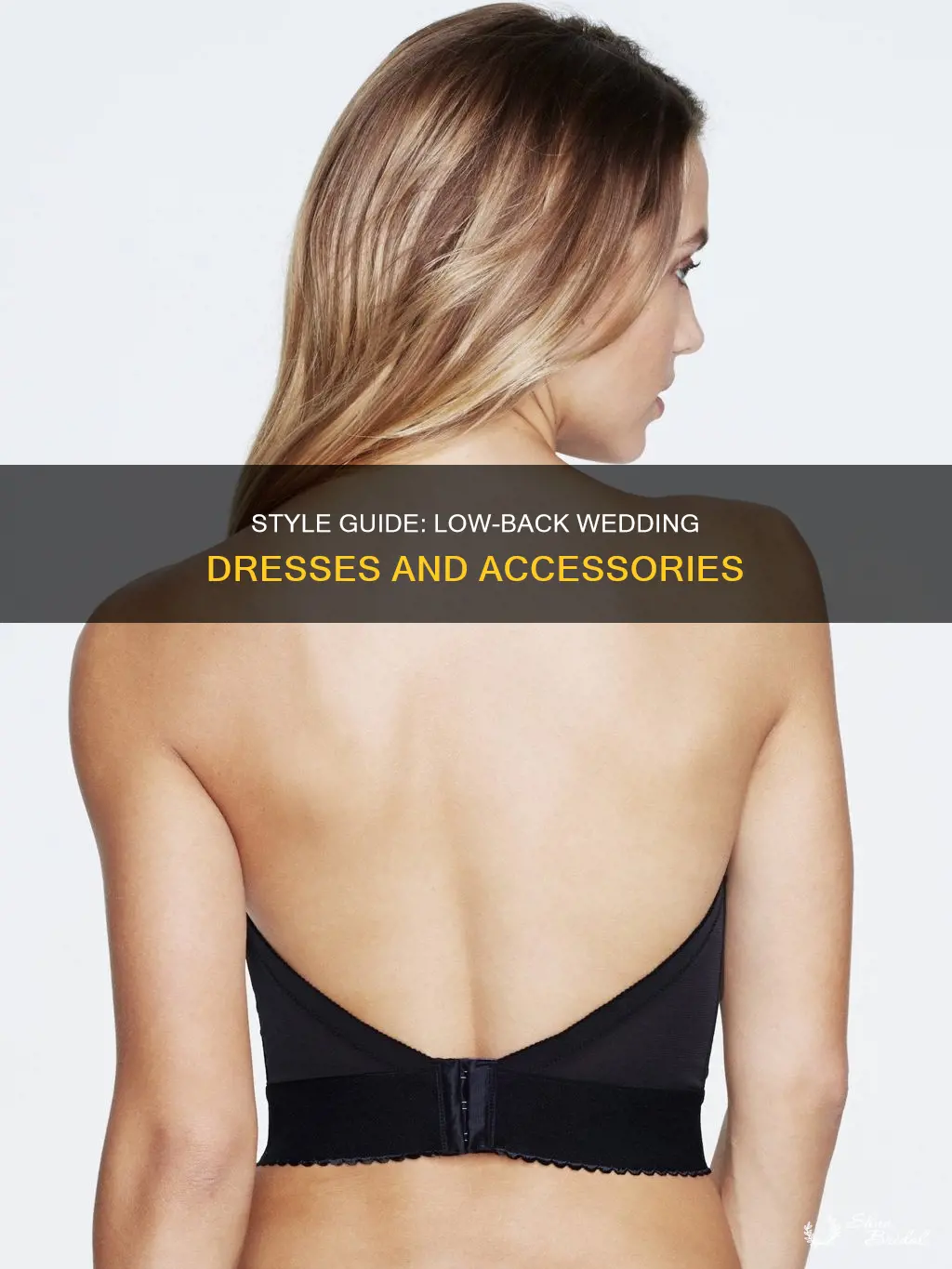 what do you wear with a low back wedding dress
