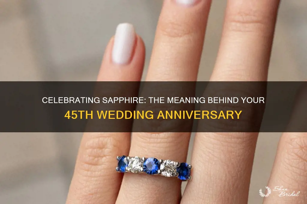 what does 45th wedding anniversary mean