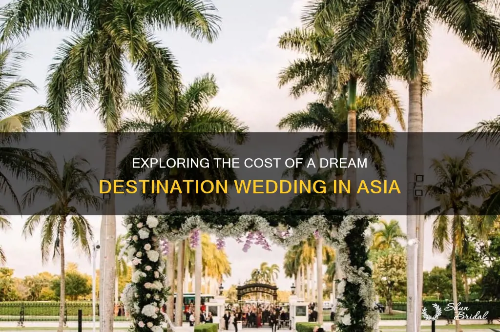 what does a destination wedding cost in asia