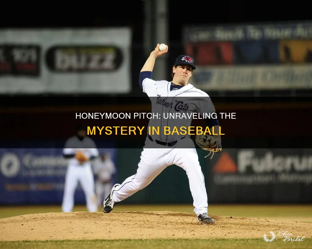 what does a honeymoon pitch mean in baseball