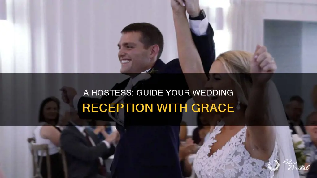 what does a hostess do at a wedding reception
