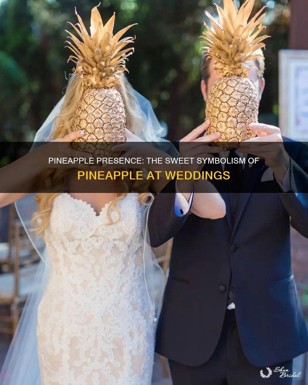 what does a pineapple mean in a wedding