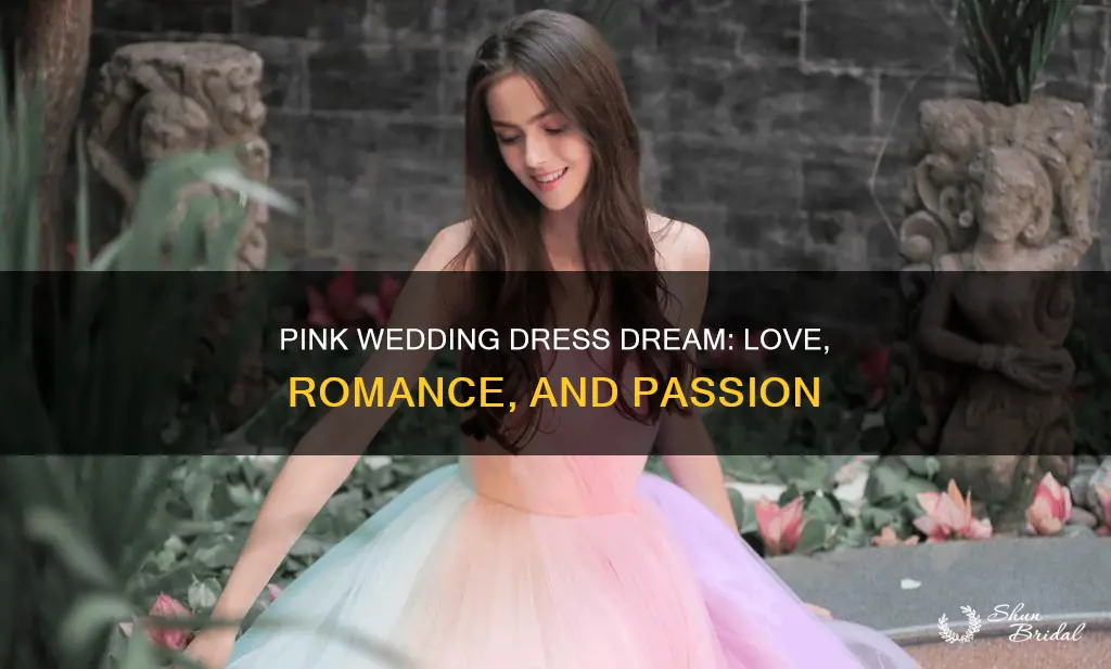 what does a pink wedding dress mean in a dream