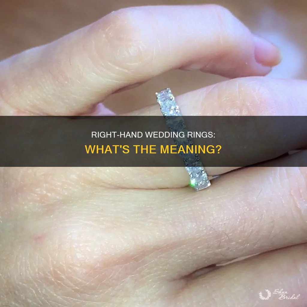 what does a wedding band on your right hand mean