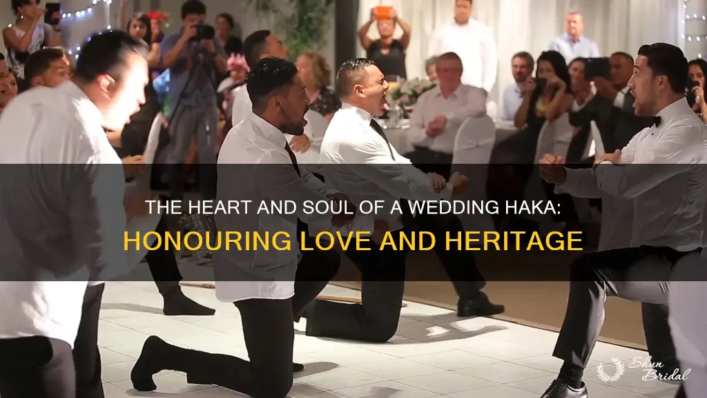 what does a wedding haka mean