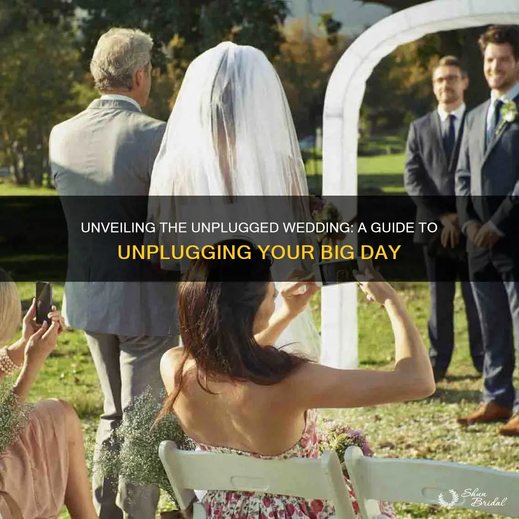 what does an unplugged wedding mean