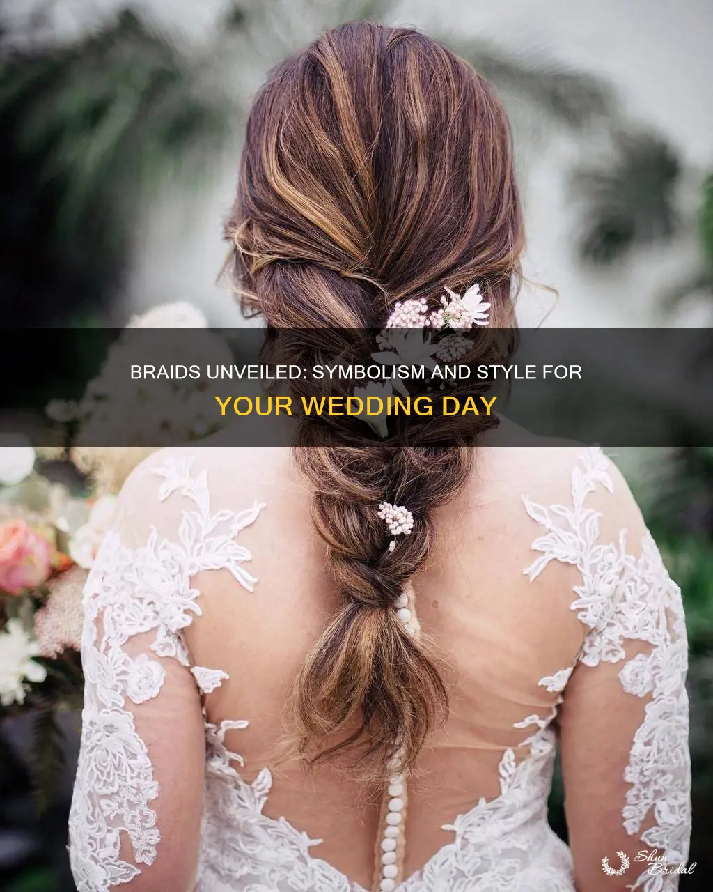 what does braids mean during a wedding