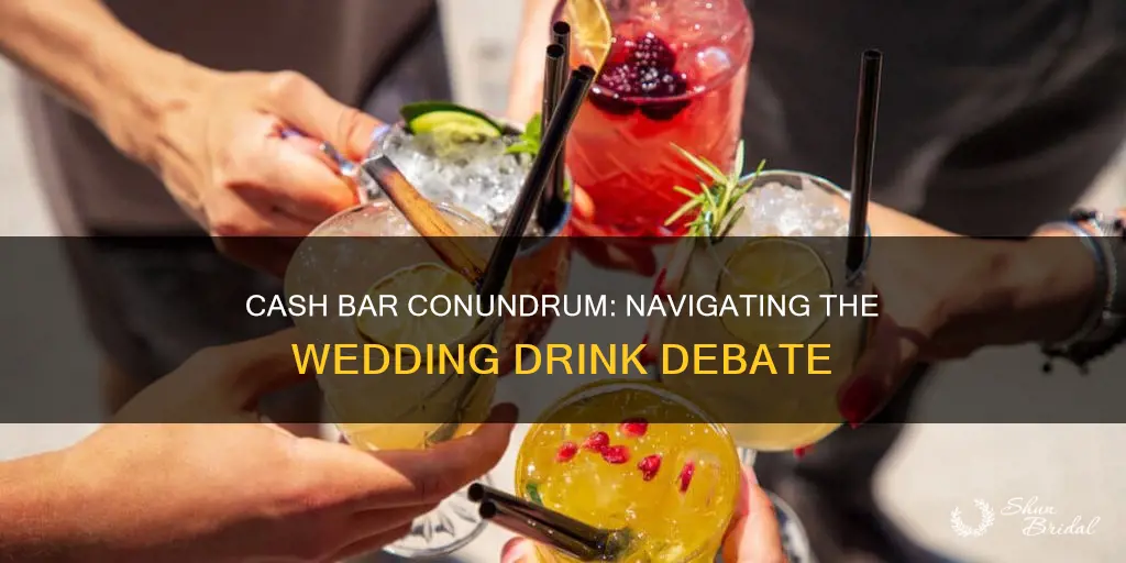 what does cash bar mean at a wedding