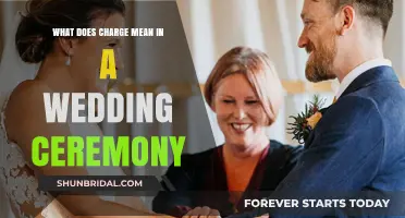 Understanding the Role and Meaning of 'Charge' in Wedding Ceremonies