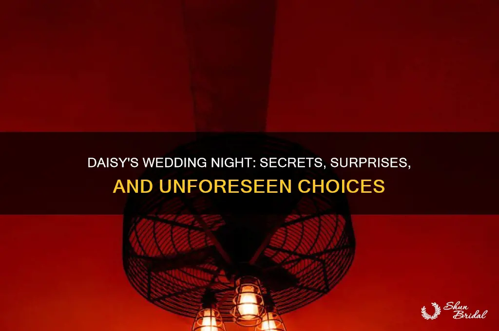 what does daisy do on the night of her wedding