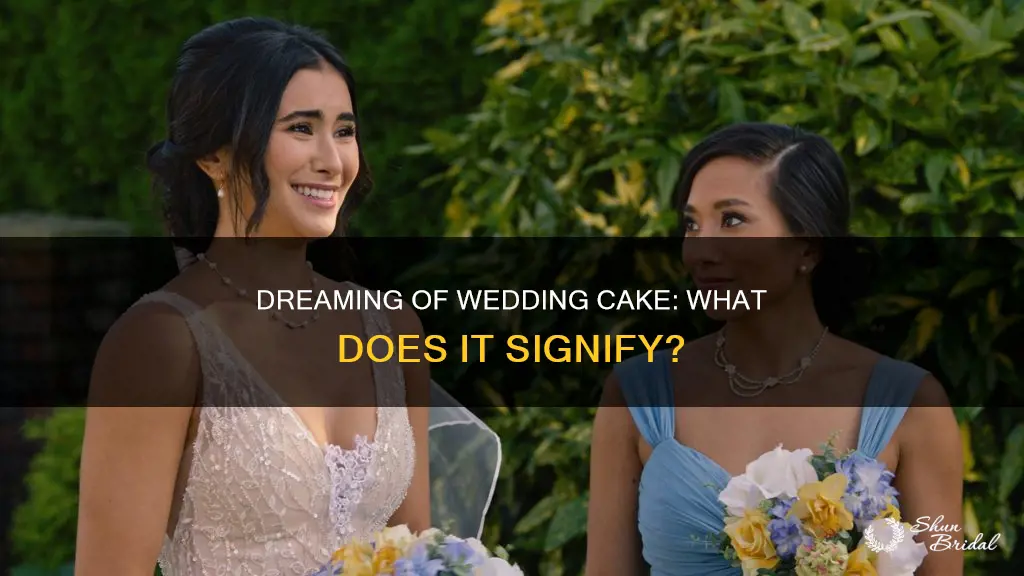 what does dreaming of a wedding cake mean