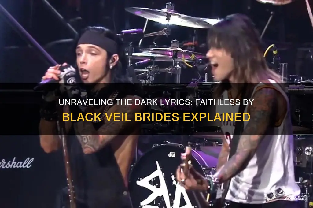 what does faithless by black veil brides mean